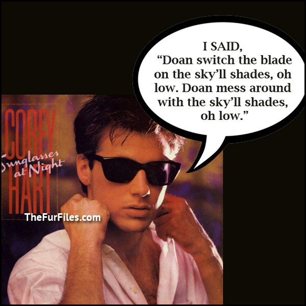 Thanks, I Get It Now Corey Hart | TheFurFiles